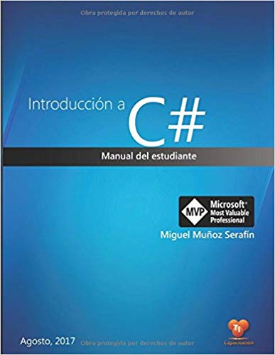 Introducción a C#: Manual de estudiante